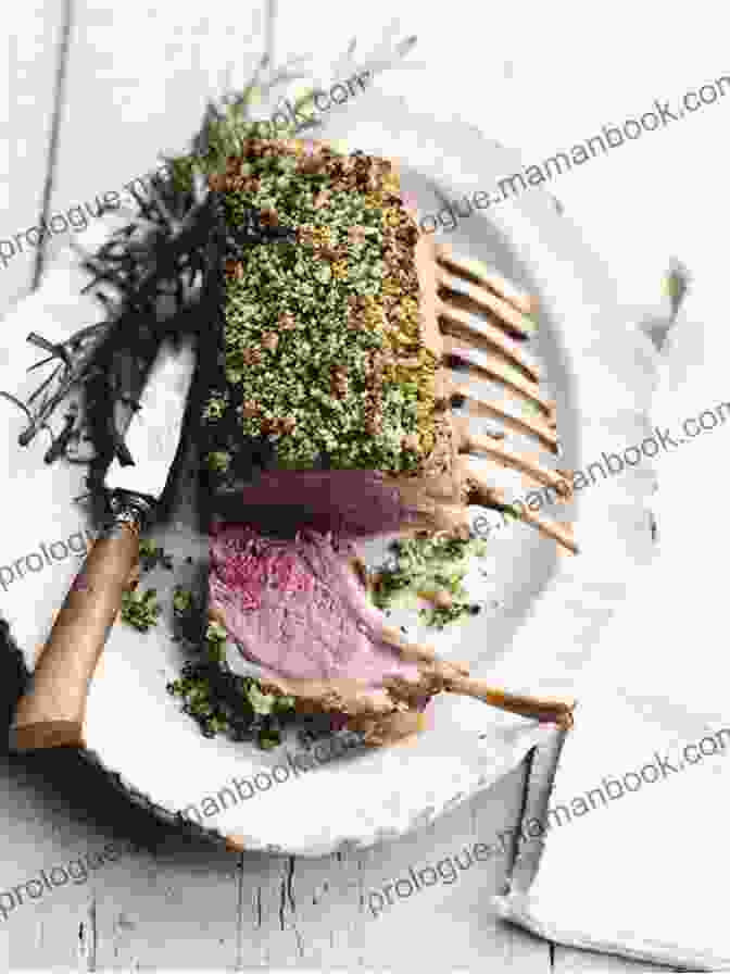 A Mediterranean Style Lamb Roast With A Golden Brown Crust And Fragrant Herbs Sunday Roasts: A Year S Worth Of Mouthwatering Roasts From Old Fashioned Pot Roasts To Glorious Turkeys And Legs Of Lamb