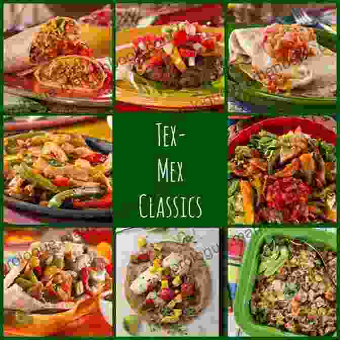Fresh And Healthy Ingredients Used In Tex Mex Cuisine Tex Mex Cooking: Easy Everyday Tex Mex Recipes