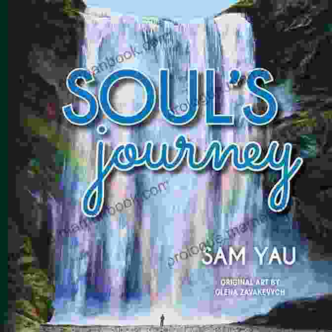 Soul Journey With Sam Yau Soul S Journey Sam Yau