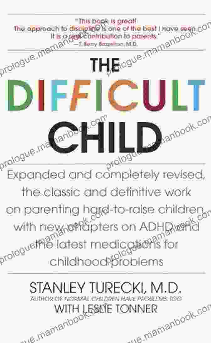 The Difficult Child Expanded And Revised Edition Book Cover Featuring A Child With Challenging Behaviors And A Concerned Parent The Difficult Child: Expanded And Revised Edition