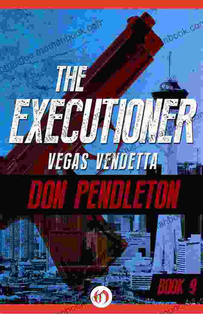 Vegas Vendetta Book Cover The Executioner 7 9: Nightmare In New York Chicago Wipeout And Vegas Vendetta