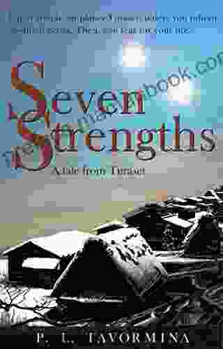 Seven Strengths: A Tale From Turaset (The Industrial Age)