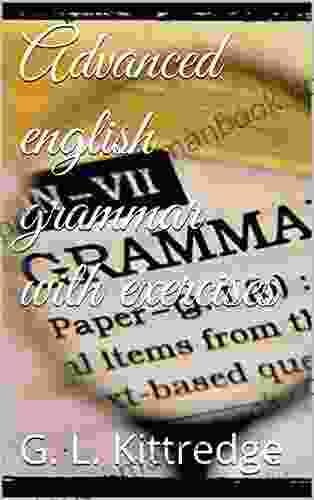Advanced English Grammar With Exercises