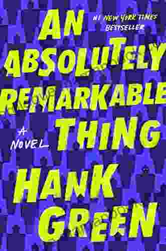 An Absolutely Remarkable Thing: A Novel (The Carls 1)