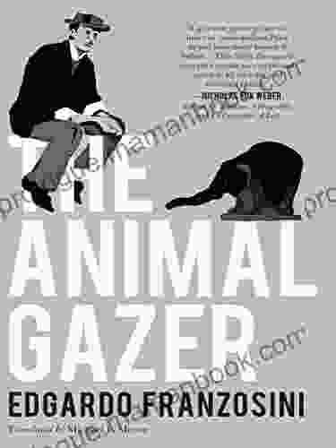 The Animal Gazer Barry Garelick