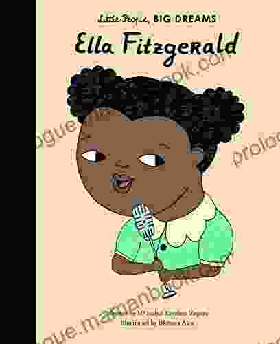 Ella Fitzgerald (Little People BIG DREAMS 11)