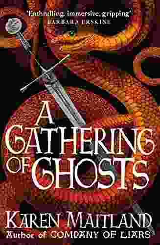 A Gathering Of Ghosts Karen Maitland
