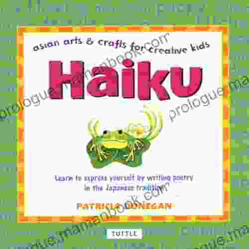 Haiku: Asian Arts And Crafts For Creative Kids