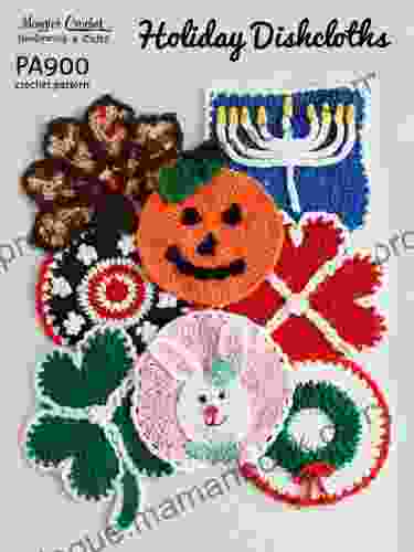 Crochet Pattern Holiday Dishcloths PA900 R