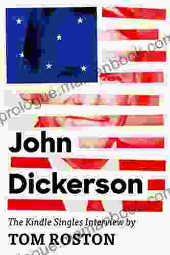 John Dickerson: The Singles Interview (Kindle Single)