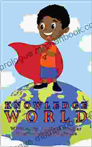 Knowledge World Ankia Walker