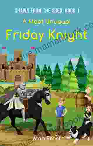 A Most Unusual Friday Knight (Shawn From The Shed 1)