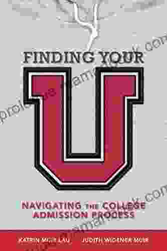 Finding Your U: Navigating The College Admission Process