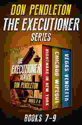 The Executioner 7 9: Nightmare In New York Chicago Wipeout And Vegas Vendetta