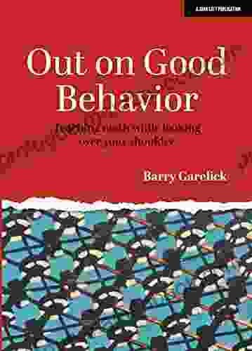 Out On Good Behavior: Teaching Math While Looking Over Your Shoulder