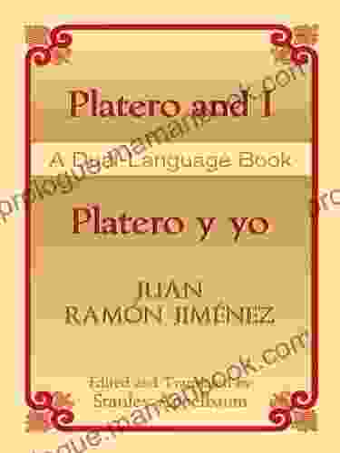 Platero And I/Platero Y Yo: A Dual Language (Dover Dual Language Spanish)