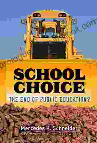 School Choice: The End Of Public Education?