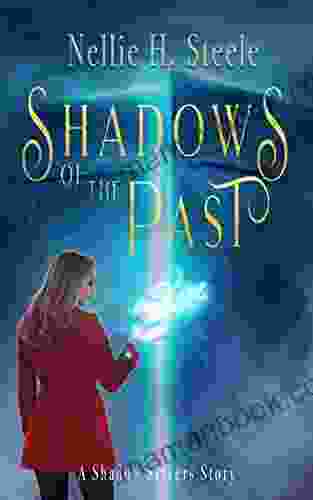 Shadows Of The Past: A Supernatural Suspense Mystery (Shadow Slayers Stories 1)
