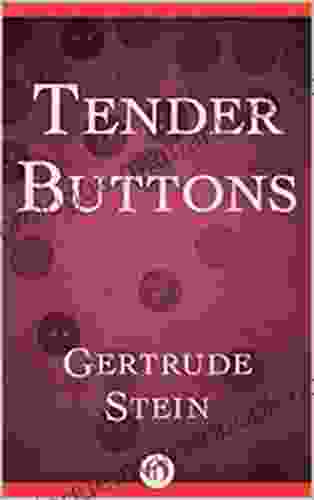 Tender Buttons Gertrude Stein