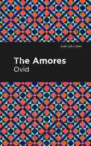 The Amores (Mint Editions Poetry And Verse)