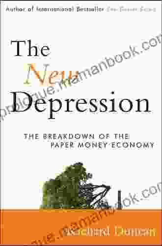 The New Depression: The Breakdown Of The Paper Money Economy