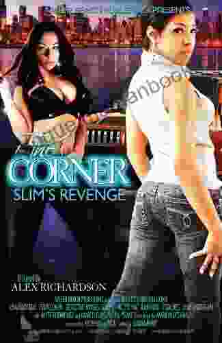 The Corner (Slim S Revenge) Alex Richardson
