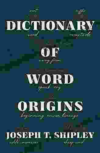 Dictionary Of Word Origins Bunmi Laditan