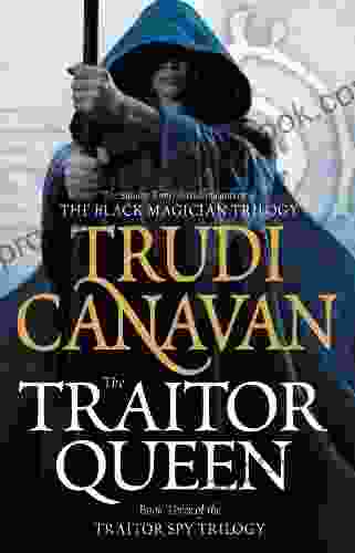 The Traitor Queen (The Traitor Spy Trilogy 3)