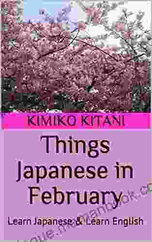 Things Japanese In February: Learn Japanese Learn English