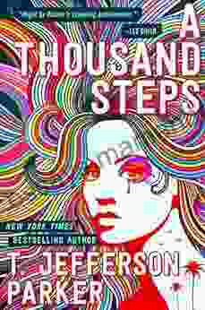 A Thousand Steps T Jefferson Parker