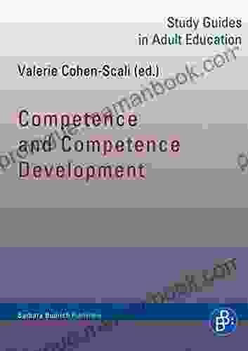 Competence And Competence Development: Study Guides In Adult Education