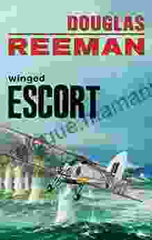Winged Escort (The Modern Naval Fiction Library)